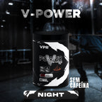 V Power Night - VPR Nutrition 200g - Pré-Treino Sem Cafeína, foto 4