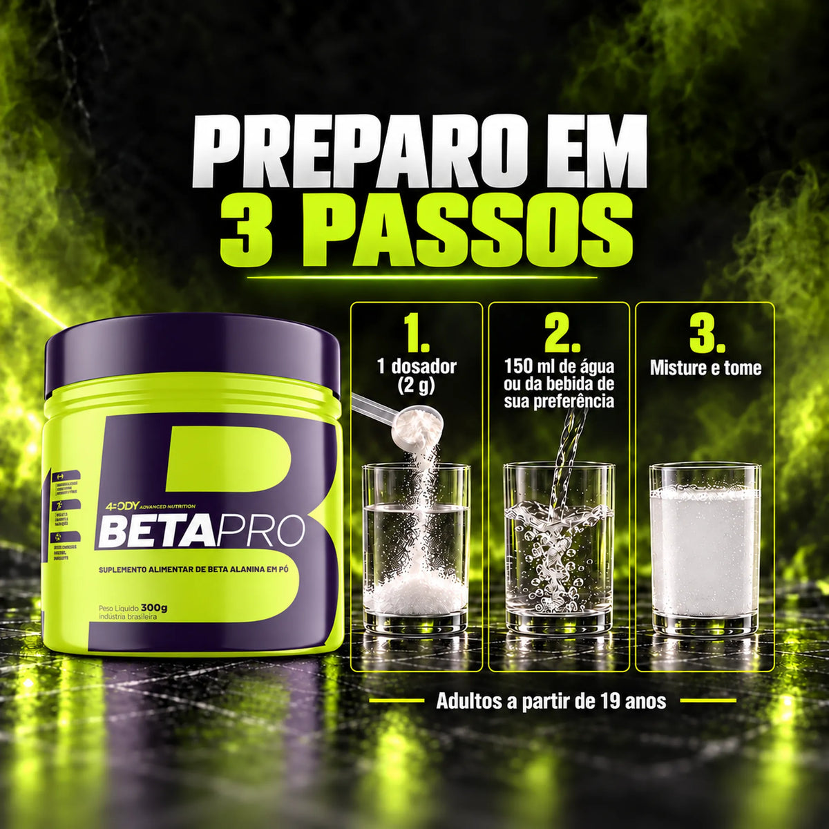 Como tomar a beta-alanina Beta Pro 300 g 4Body: 1 dosador de 2g em 150ml de água