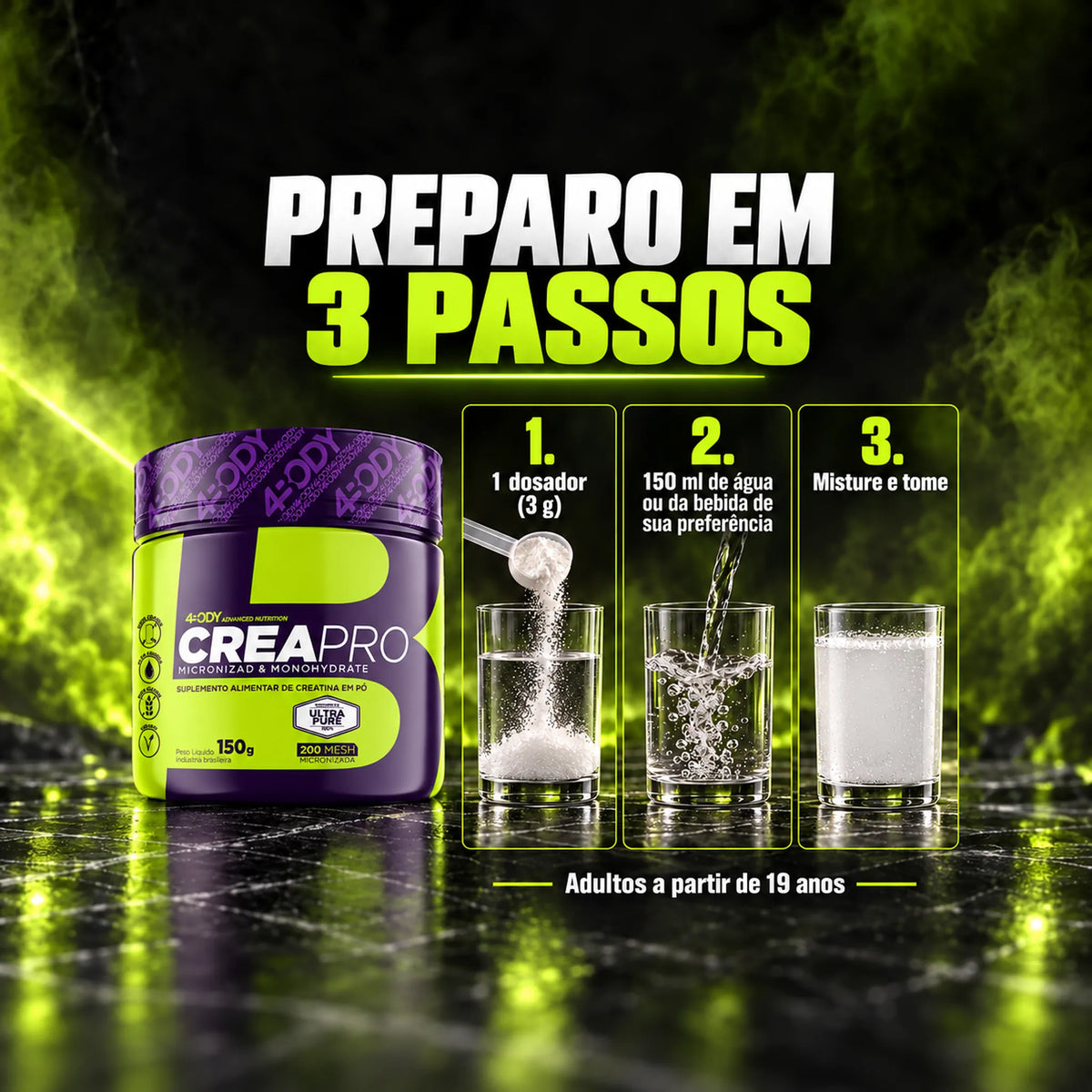 Como tomar a creatina Crea Pro 150 g 4Body: 1 dosador de 3g em 150ml de água