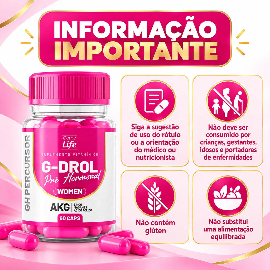 Informações importantes do G-Drol Woman Corpo Life 60 cápsulas