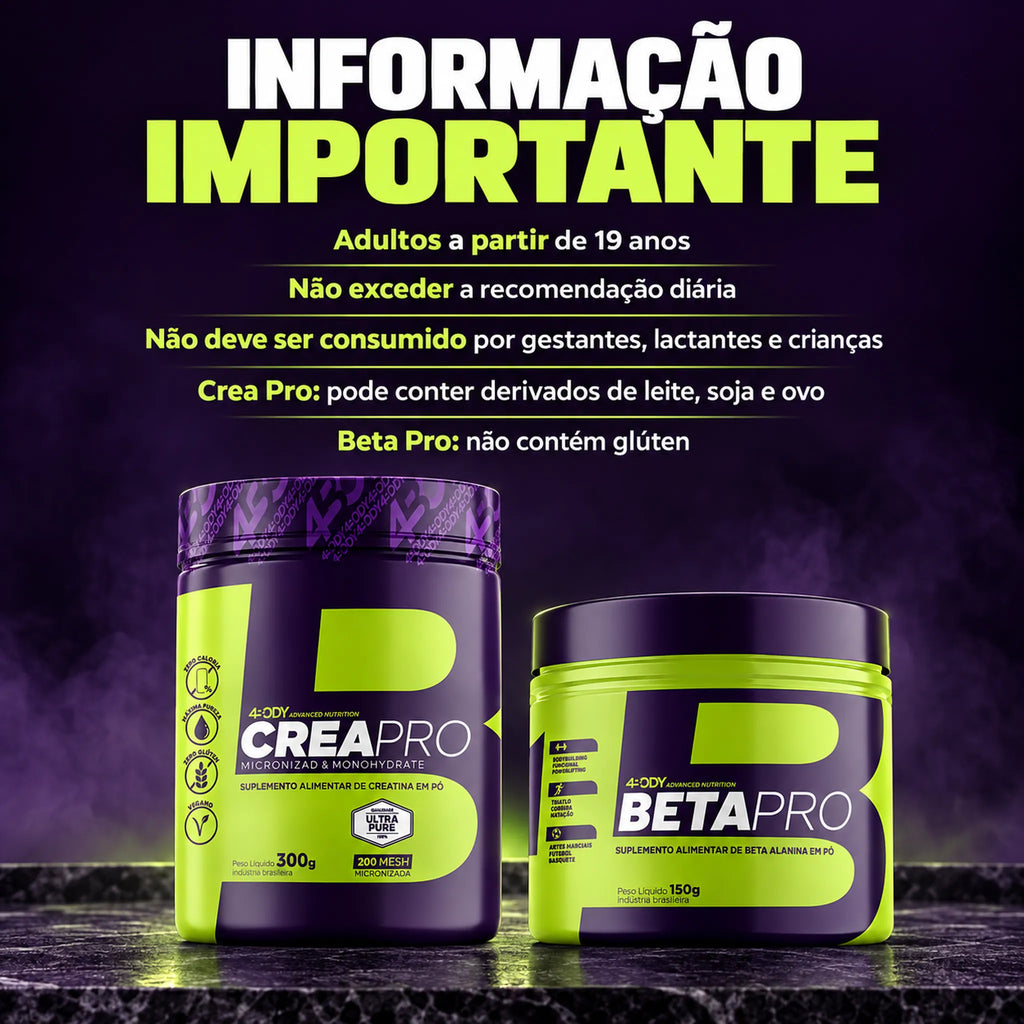 Informações importantes do kit 4Body com Crea Pro 300g e Beta Pro 150g: advertências e alérgicos