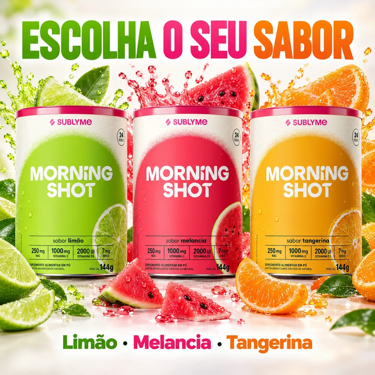 Sabores do Morning Shot 144g Sublyme: Limão, Melancia e Tangerina