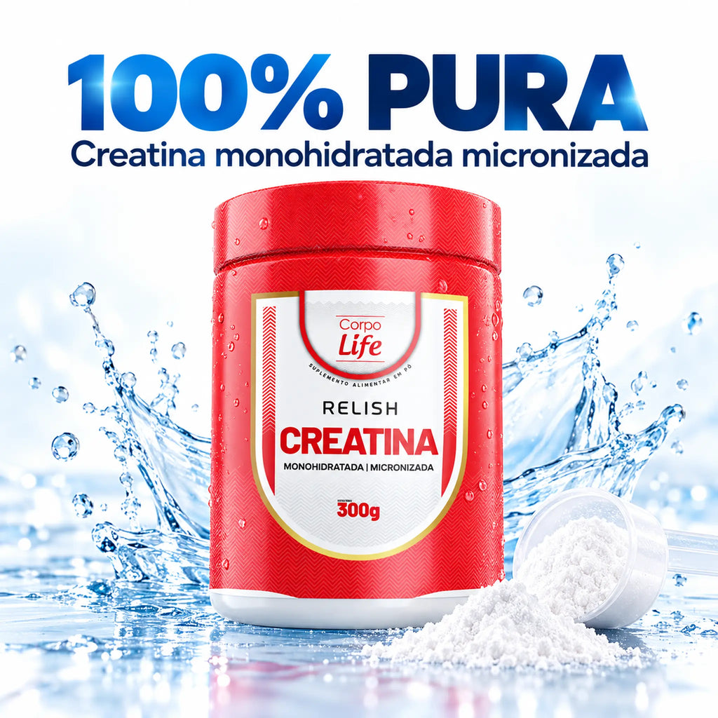 Relish Creatina Monohidratada Micronizada Corpo Life 300g 100% pura