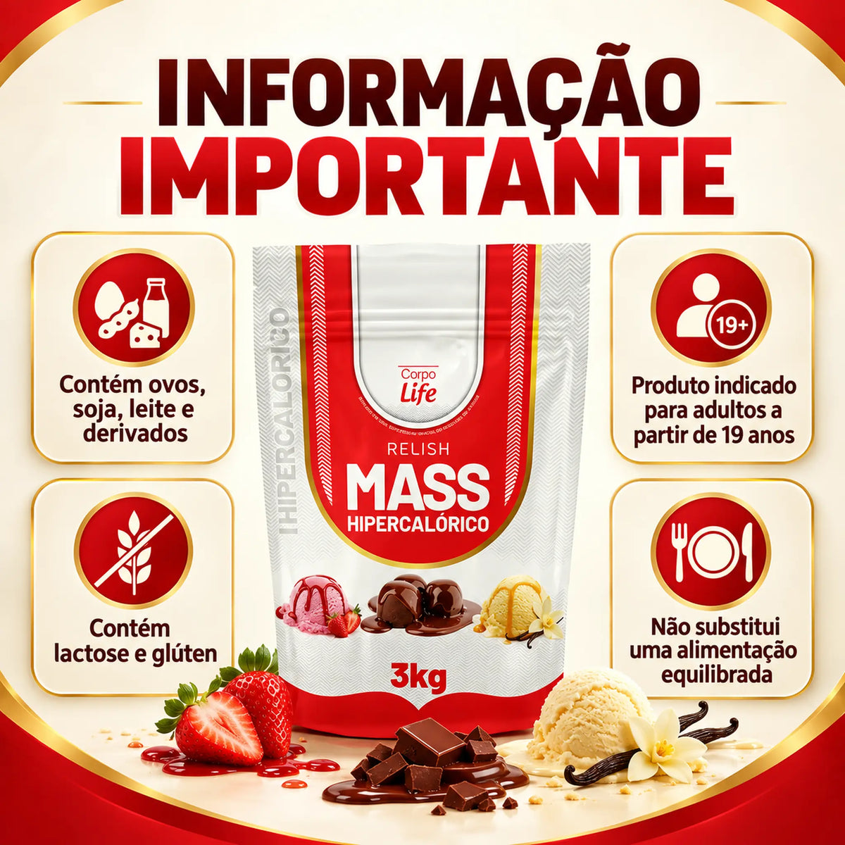 Informações importantes do Relish Mass Hipercalórico Corpo Life 3kg