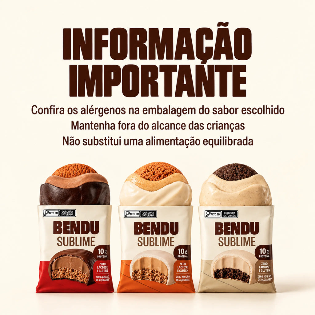 Informações importantes sobre o Sublime Bendu 40g