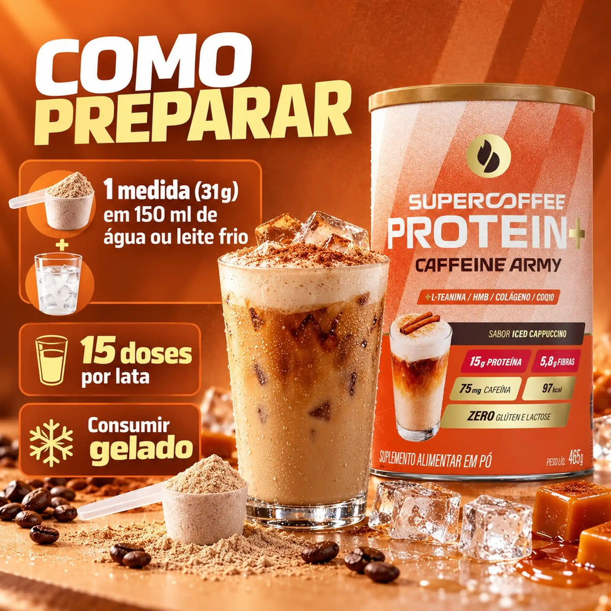 Como preparar o Supercoffee Protein+ 465g Caffeine Army: 31 g em 150 ml de água ou leite frio